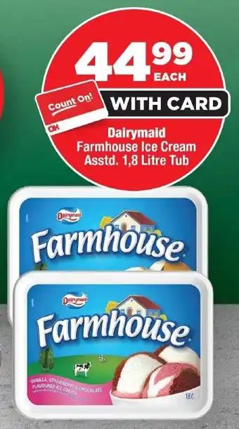 OK Foods Dairymaid Farmhouse Ice Cream Tub offer