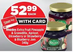 OK Foods Rhodes Extra Fruit Pineapple & Granadilla, Apricot, Strawberry or Strawberry & Blueberry Jam offer