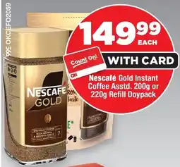 OK Foods Nescafé Gold Instant Coffee or Refill Doypack offer