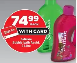 OK Foods Satiskin Bubble Bath offer