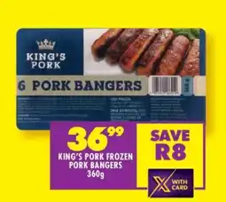 Shoprite KING’S PORK FROZEN PORK BANGERS 360g offer