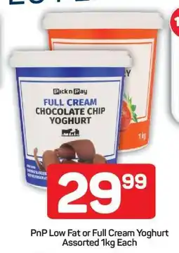 Pick n Pay PnP Low Fat or Full Cream Yoghurt Assorted 1kg Each offer
