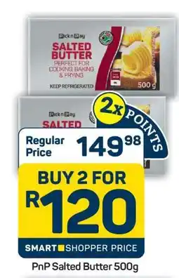 Pick n Pay PnP Salted Butter 500g offer