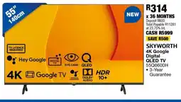 OK Furniture SKYWORTH 4K Google Digital QLED TV 55Q6600H offer