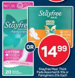 Pick n Pay Stayfree Maxi Thick Pads Assorted or Pantyliners offer
