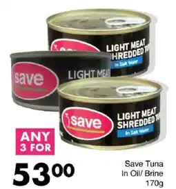 Save Hyper Save Tuna In Oil/ Brine offer