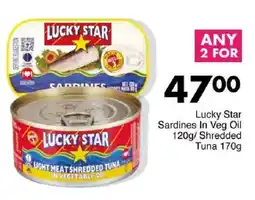 Save Hyper Lucky Star Sardines In Veg Oil/ Shredded Tuna offer
