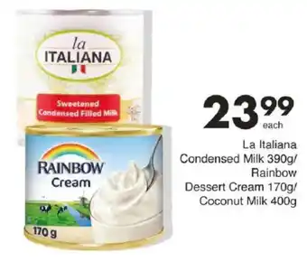 Save Hyper La Italiana Condensed Milk/ Rainbow Dessert Cream/ Coconut Milk offer