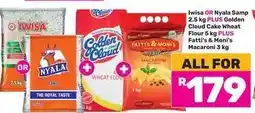Game Iwisa OR Nyala Samp, Golden Cloud Cake Wheat Flour, Fatti's & Moni's Macaroni offer