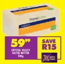 Shoprite Crystal valley salted butter offer