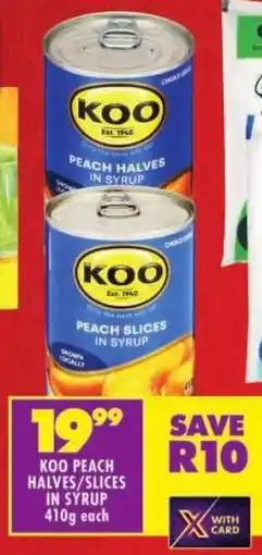 Shoprite Koo peach halves/ slices in syrup offer