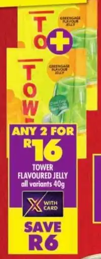 Shoprite Tower flavoured jelly offer