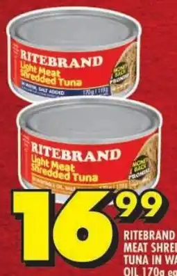 Shoprite Ritebrand light meat shredded tuna in water/ oil offer