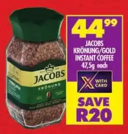 Shoprite Jacobs krönung/ gold instant coffee offer