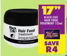 Shoprite Black chic hair food treatment offer