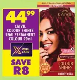 Shoprite Caivil colour shines semi permanent colour offer