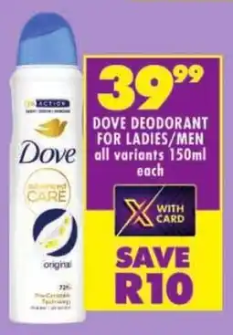 Shoprite Dove deodorant for ladies/ men offer