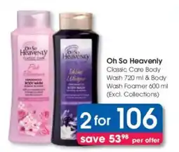 Clicks Oh So Heavenly Classic Care Body Wash & Body Wash Foamer offer