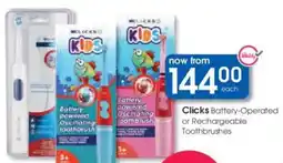 Clicks Clicks Battery-Operated or Rechargeable Toothbrushes offer