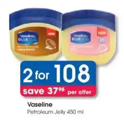 Clicks Vaseline Petroleum Jelly offer