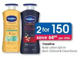 Clicks Vaseline Body Lotion offer