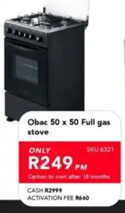 Astra Furnishers Obac 50 x 50 Full gas stove offer