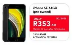 Astra Furnishers iPhone SE 64GB pre-owned offer