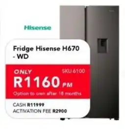 Astra Furnishers Hisense Fridge H670 WD offer