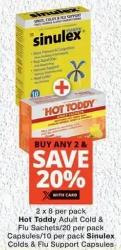 MediRite Hot Toddy Adult Cold & Flu Sachets/ Capsules/ Sinulex Colds & Flu Support Capsules offer