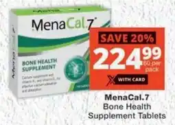MediRite MenaCal.7 Bone Health Supplement Tablets offer