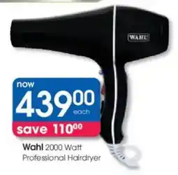 Clicks Wahl 2000 Watt Professional Hairdryer offer