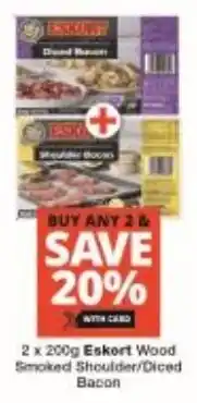 Checkers Eskort Wood Smoked Shoulder/ Diced Bacon offer