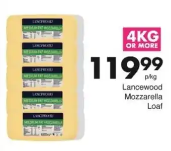 Save Hyper Lancewood Mozzarella Loaf offer