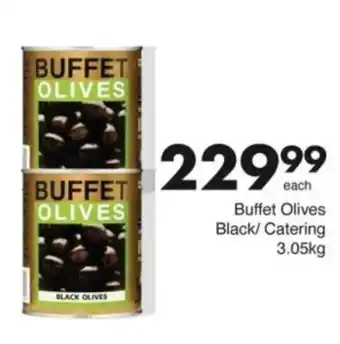 Save Hyper Buffet Olives Black/ Catering offer