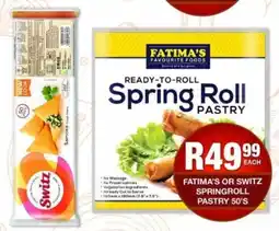 Take 'n Pay Fatima's or switz springroll pastry offer