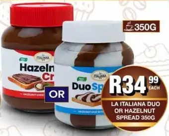 Take 'n Pay La italiana duo or hazelnut spread offer
