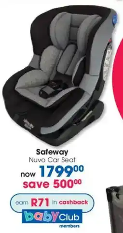 Clicks Safeway Nuvo Car Seat offer