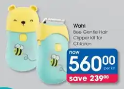 Clicks Wahl Bee Gentle Hair Clipper Kit for Children offer