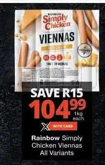 Checkers Rainbow Simply Chicken Viennas offer