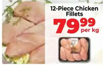 Food Lover's Market 12-Piece Chicken Fillets offer