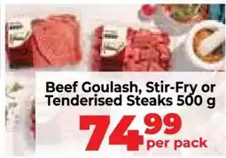 Food Lover's Market Beef Goulash, Stir-Fry or Tenderised Steaks 500 g offer