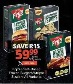 Checkers Fry's Plant-Based Frozen Burgers/Strips/Sizzlers offer