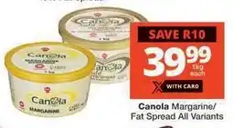 Checkers Canola Margarine/Fat Spread All Variants offer