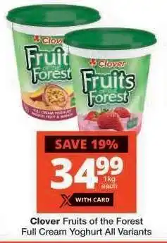 Checkers Clover Fruits of the Forest Full Cream Yoghurt offer