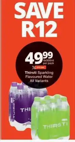 Checkers THIRSTI Sparkling Flavoured Water offer