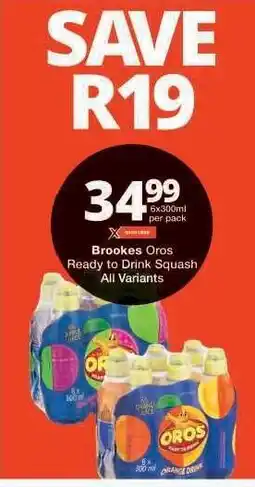 Checkers Brookes Oros Ready to Drink Squash offer