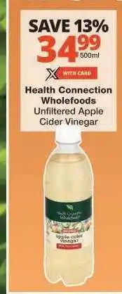 Checkers Health Connection Wholefoods Unfiltered Apple Cider Vinegar offer