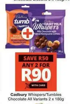 Checkers Cadbury Whispers/Tumbles Chocolate offer