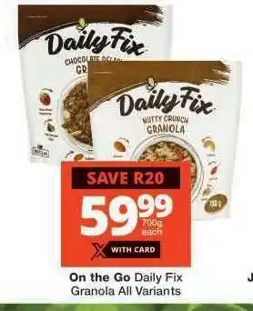 Checkers Daily Fix Granola All Variants offer