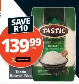Checkers Tastic Basmati Rice offer